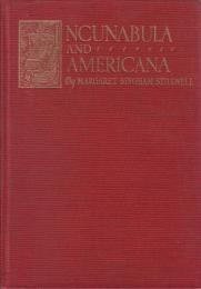 『インキュナビュラとアメリカーナ』