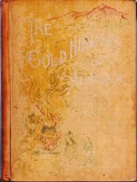 『アラスカ金鉱開拓物語』