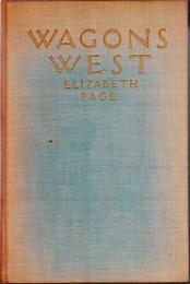 『ワゴン・ウェスト―あるオレゴン開拓者の記録』