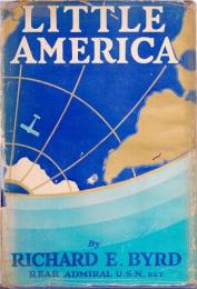 『バード航空隊南極調査報告』