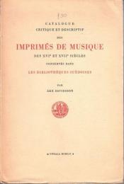 『16・17世紀スウェーデン音楽関連印刷物解題目録』